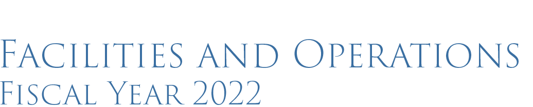 Facilities and Operations Fiscal Year 2022 logo