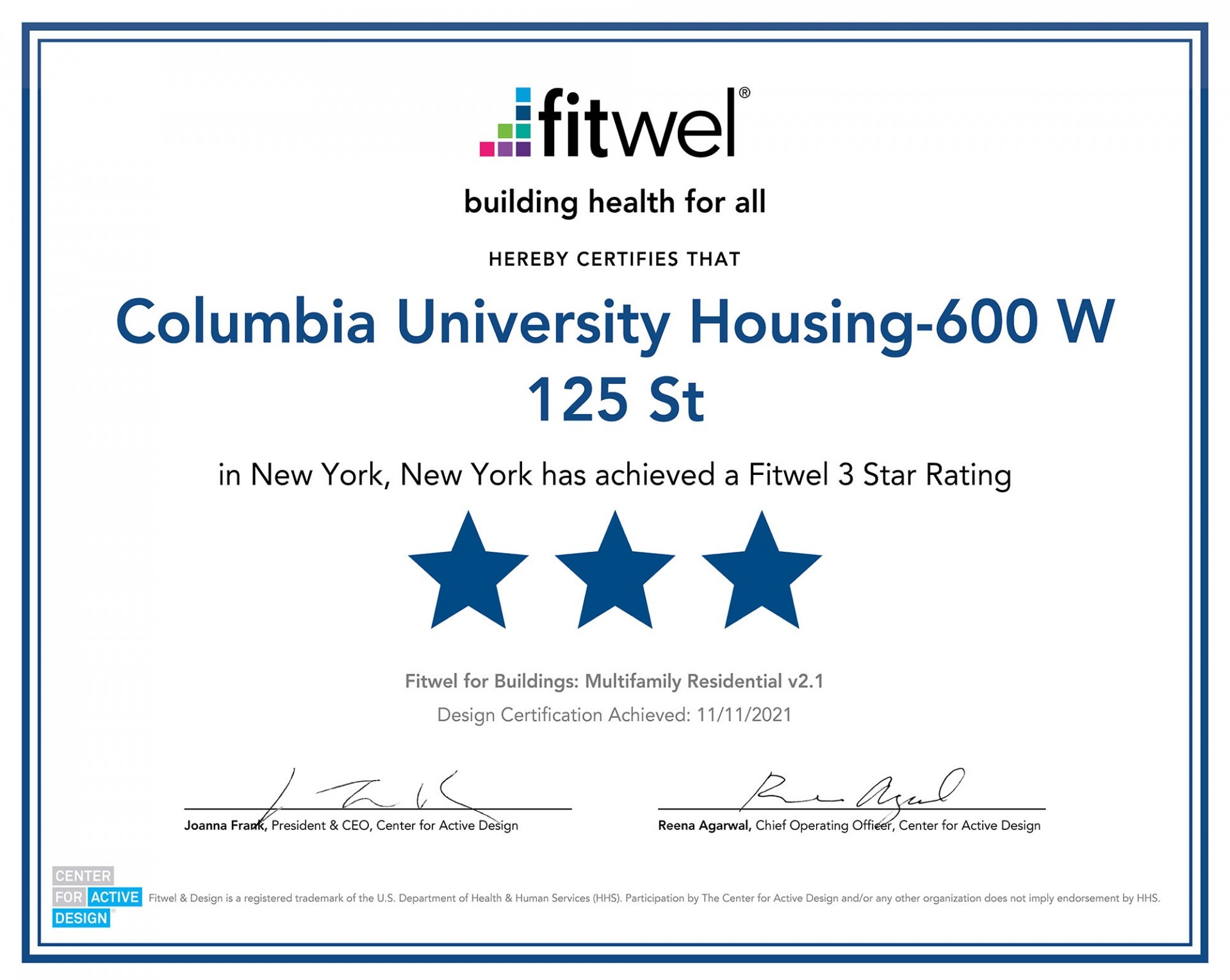 A certificate from Fitwel that certifies Columbia's new residential building at 600 W. 125th Street has achieved a Fitwel 3 star rating.